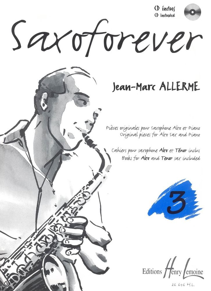 LEMOINE ALLERME JEAN-MARC - SAXOFOREVER VOL.3 + CD