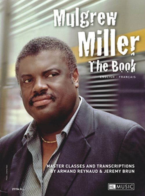 LEMOINE REYNAUD A. & BRUN J. - MULGREW MILLER - THE BOOK - PIANO