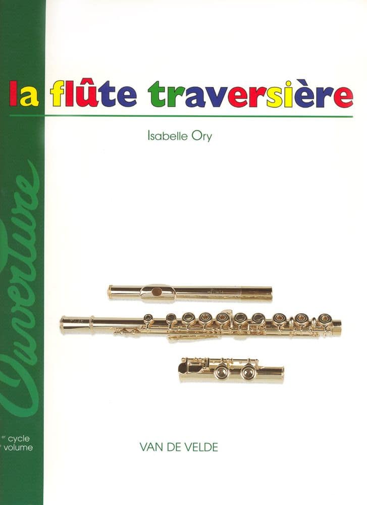 VAN DE VELDE ORY ISABELLE - FLUTE TRAVERSIERE (LA) VOL.2