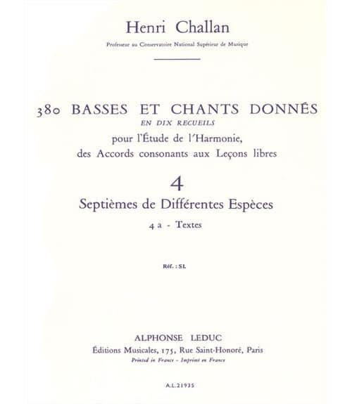 LEDUC CHALLAN H. - 380 BASSES ET CHANTS DONNES VOL.4A (SEPTIEMES DIFFERENTES ESPECES) - TEXTES 