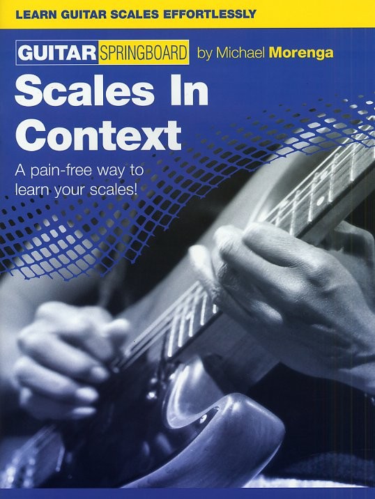 WISE PUBLICATIONS GUITAR SPRINGBOARD SCALES IN CONTEXT - GUITAR