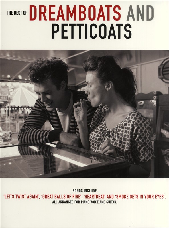 WISE PUBLICATIONS DREAMBOATS AND PETTICOATS THE BEST OF - PVG