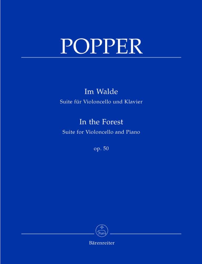 BARENREITER POPPER DAVID - IN THE FOREST OP.50 - VIOLONCELLO AND PIANO