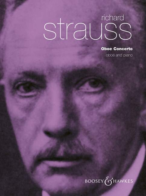 BOOSEY & HAWKES STRAUSS R. - CONCERTO FOR OBOE AND SMALL ORCHESTRA - OBOE AND PIANO