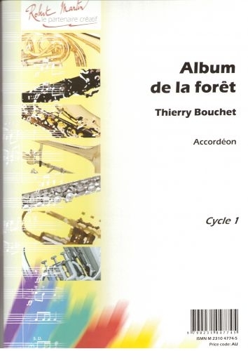 ROBERT MARTIN BOUCHET T. - ALBUM DE LA FORET