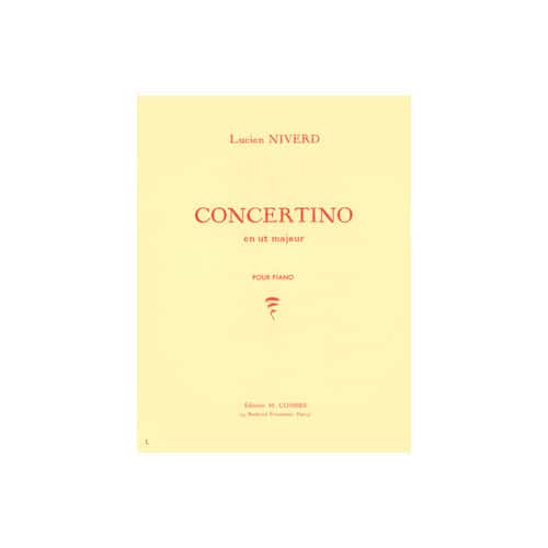 COMBRE NIVERD LUCIEN - CONCERTINO EN UT MAJEUR - PIANO