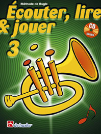 DEHASKE ECOUTER, LIRE ET JOUER VOL.3 + CD - BUGLE