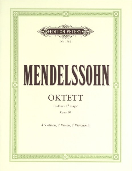 EDITION PETERS MENDELSSOHN FELIX - OCTET IN E FLAT OP.20 - STRING OCTETS