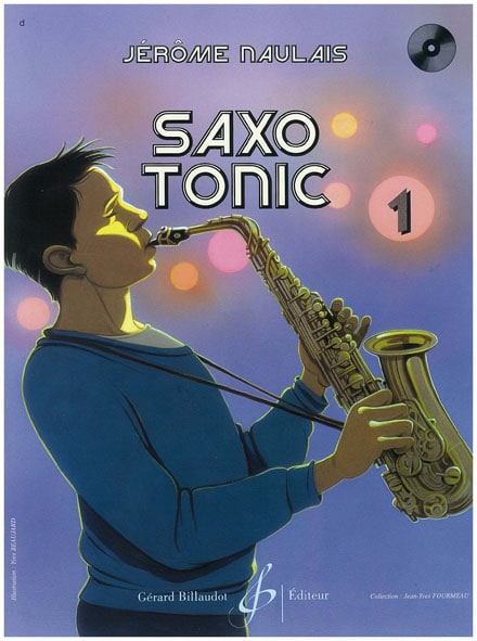 BILLAUDOT NAULAIS - SAXO TONIC VOL.1 + CD