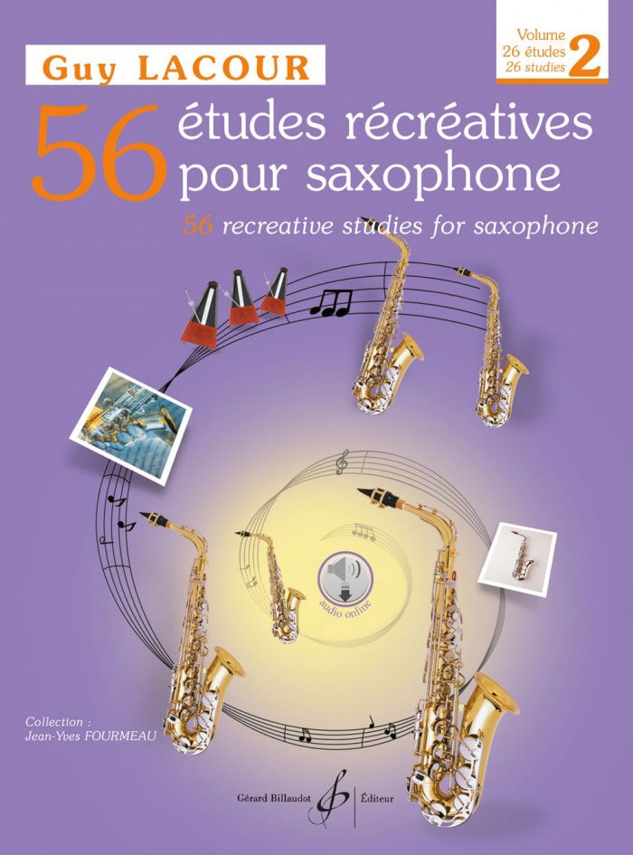 BILLAUDOT LACOUR GUY - 56 ETUDES RECREATIVES VOL.2, 26 ETUDES - SAXOPHONE