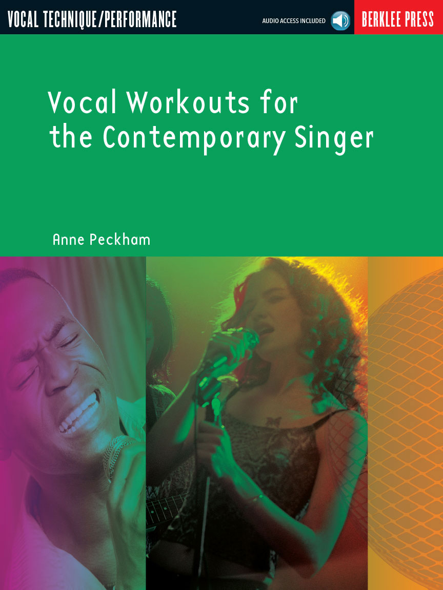 HAL LEONARD ANNE PECKHAM VOCAL WORKOUTS FOR THE CONTEMPORARY SINGER + AUDIO TRACKS - VOICE