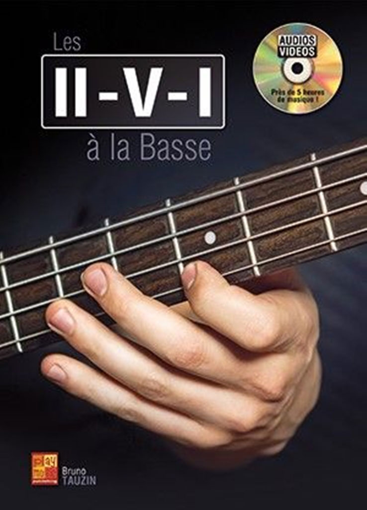 PLAY MUSIC PUBLISHING TAUZIN - LES II-V-I A LA BASSE