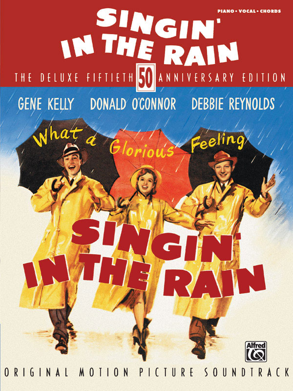ALFRED PUBLISHING SINGIN' IN THE RAIN - DELUXE 50TH ANNIVERSARY EDITION - PVG