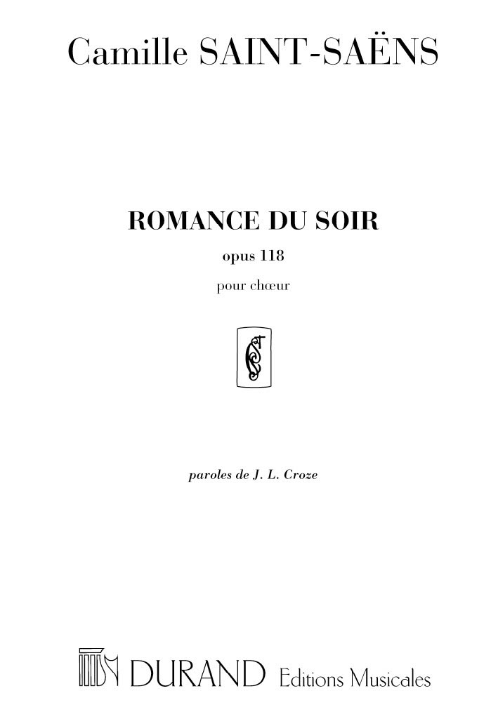 DURAND SAINT SAENS C. - ROMANCE DU SOIR - CHOEUR