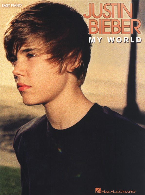 HAL LEONARD BIEBER JUSTIN MY WORLD EASY - PIANO SOLO