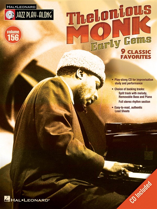 HAL LEONARD JAZZ PLAY ALONG VOLUME 156 - MONK THELONIOUS EARLY GEMS ALL INST + CD - B FLAT INSTRUMENTS