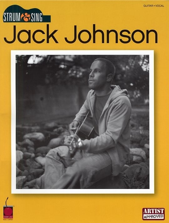 HAL LEONARD PHILLIPS MARK - JACK JOHNSON - STRUM AND SING - LYRICS AND CHORDS