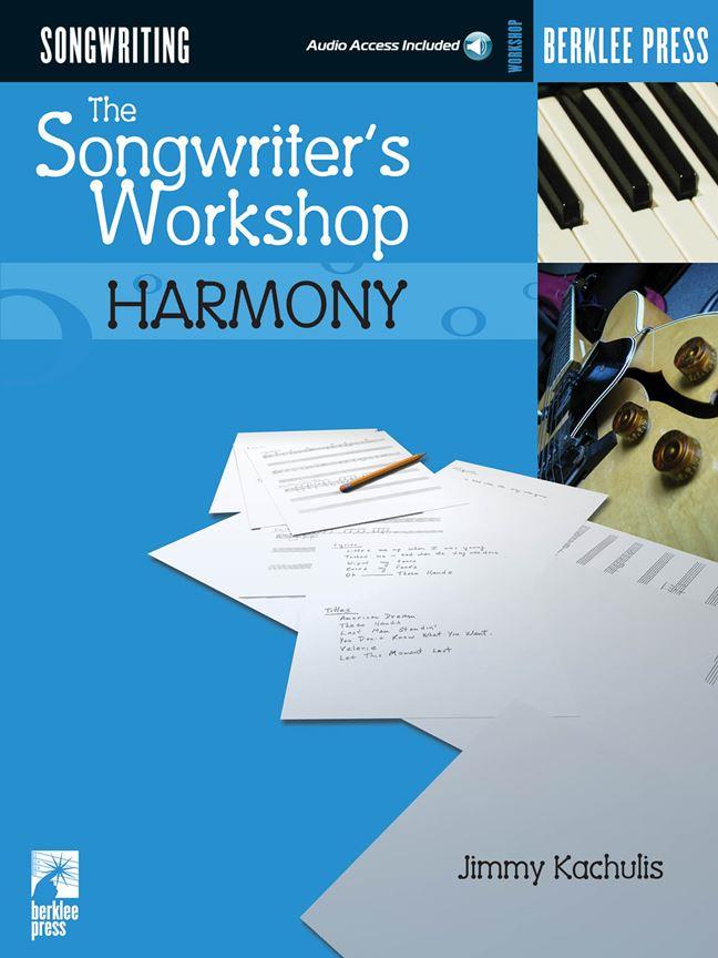 HAL LEONARD KUCHULIS J. - THE SONGWRITER'S WORKSHOP HARMONY 