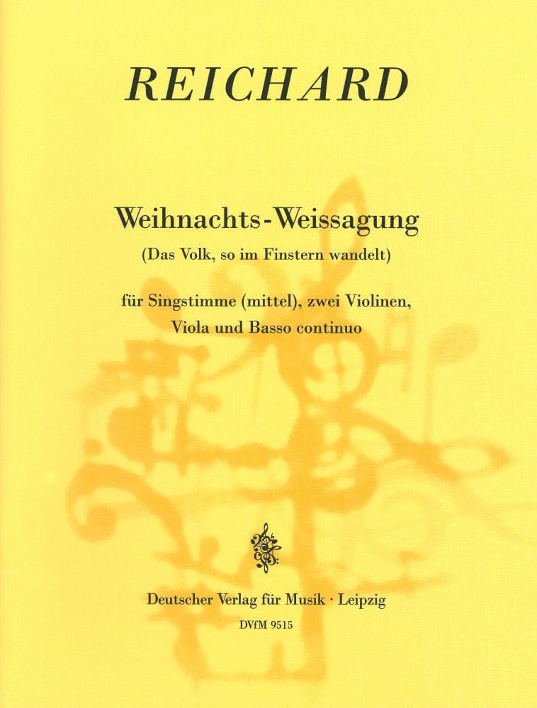 EDITION BREITKOPF REICHARD JOHANN GEORG - WEIHNACHTS-WEISSAGUNG - VOICE, STRINGS