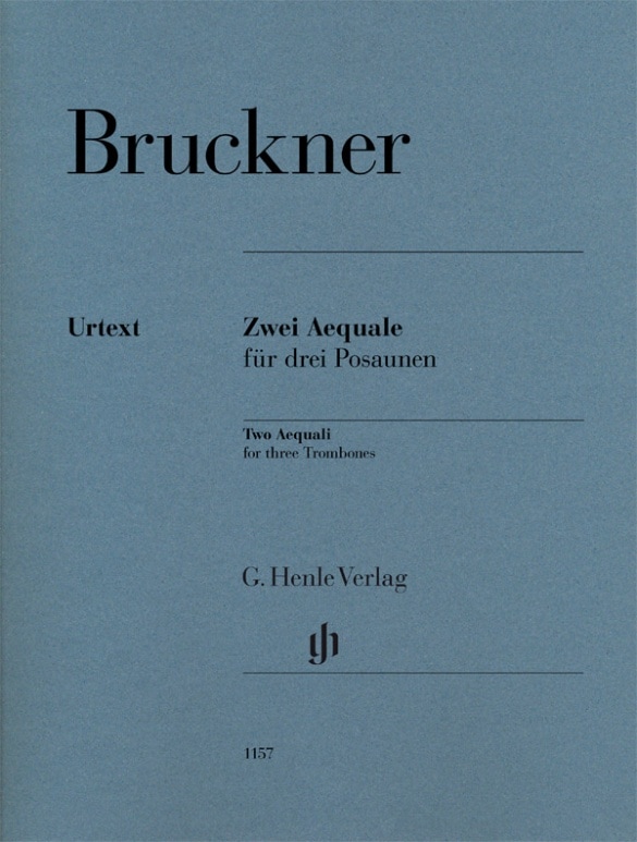 HENLE VERLAG BRUCKNER ANTON - DEUX AEQUALE POUR TROIS TROMBONES