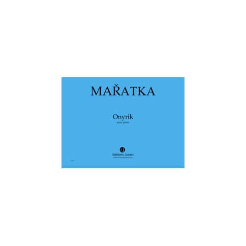 JOBERT MARATKA KRYSTOF - ONYRIK - PIANO