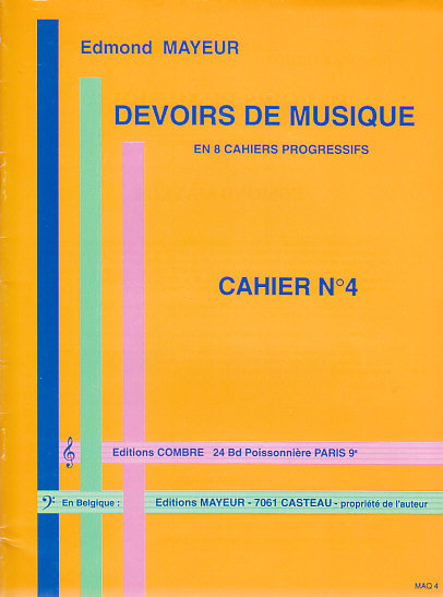COMBRE MAYEUR EDMOND - DEVOIRS DE MUSIQUE CAHIER 4