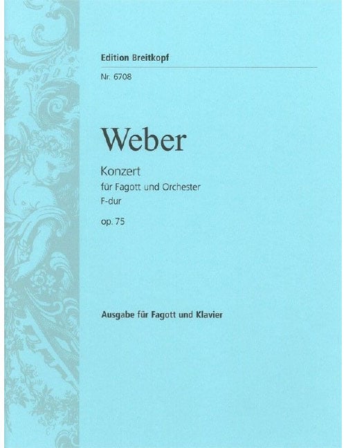 EDITION BREITKOPF WEBER C.M.V. - FAGOTTKONZERT F-DUR OP. 75