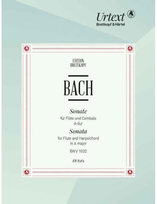 EDITION BREITKOPF BACH J.S. - SONATE A-DUR BWV 1032