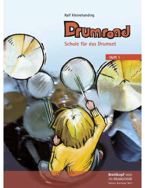 EDITION BREITKOPF KLEINEHANDING RALF - DRUMROAD - SCHULE FUR DAS DRUMSET HEFT 1 - PERCUSSION