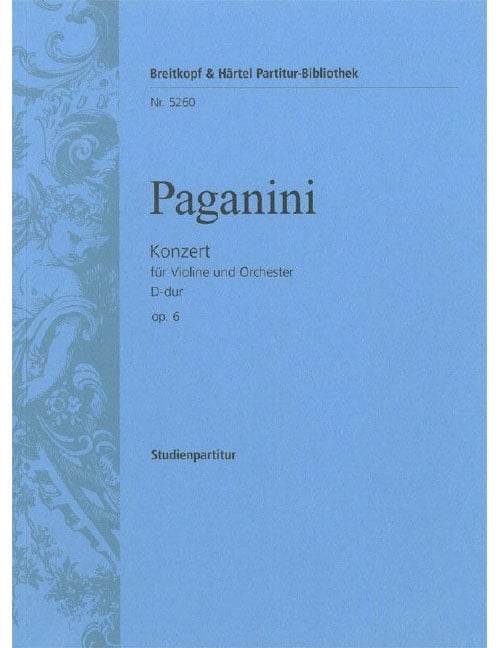 EDITION BREITKOPF PAGANINI NICCOLO - VIOLINKONZERT D-DUR OP. 6 - VIOLIN, ORCHESTRA