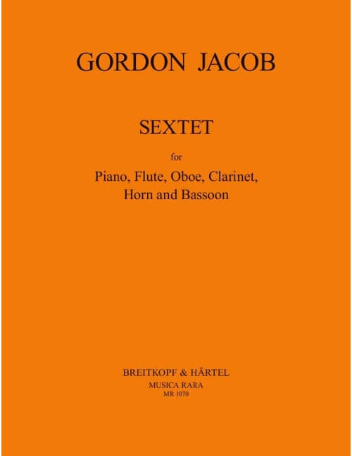 EDITION BREITKOPF JACOB GORDON - SEXTET - PIANO SEXTET