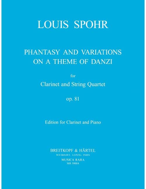 EDITION BREITKOPF SPOHR LOUIS - FANTASIE UND VARIATIONEN OP.81 - CLARINET, PIANO