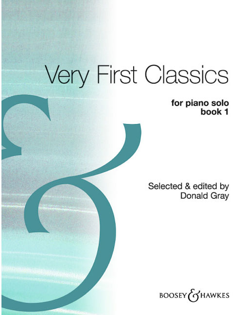 BOOSEY & HAWKES VERY FIRST CLASSICS - PIANO