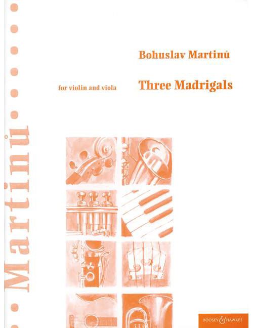 BOOSEY & HAWKES MARTINU BOHUSLAV - THREE MADRIGALS - VIOLIN AND VIOLA