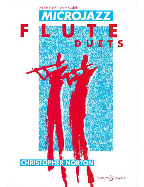 BOOSEY & HAWKES NORTON CHRISTOPHER - MICROJAZZ FLUTE DUETS - 2 FLUTES