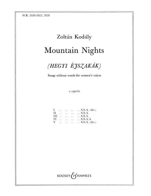 BOOSEY & HAWKES KODALY ZOLTAN - MOUNTAIN NIGHTS - FEMALE CHOIR