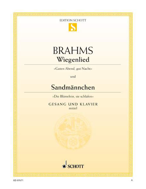 SCHOTT BRAHMS JOHANNES - WIEGENLIED / SANDMANNCHEN - MEDIUM VOICE AND PIANO