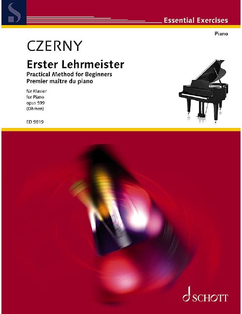 SCHOTT CZERNY CARL - FIRST INSTRUCTOR OF THE PIANO OP. 599 - PIANO