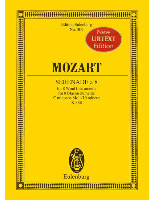 EULENBURG MOZART W.A. - SERENADE A 8 C MINOR KV 388 - 2 HORNS, 2 OBOES, 2 CLARINETS IN BB AND 2 BASSOONS
