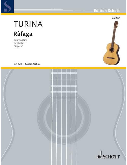 SCHOTT TURINA JOAQUIN - RÀFAGA OP. 53 - GUITAR