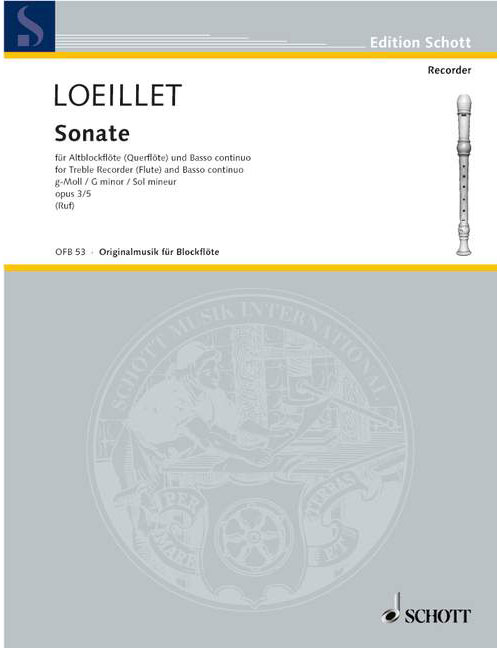 SCHOTT LOEILLET J.B. - SONATA N°5 IN G MINOR OP.3 - TREBLE RECORDER, BASSO CONTINUO