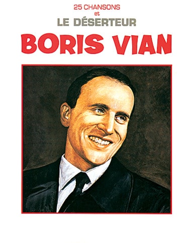 CARISCH VIAN BORIS - LE DESERTEUR ET 25 CHANSONS - PVG