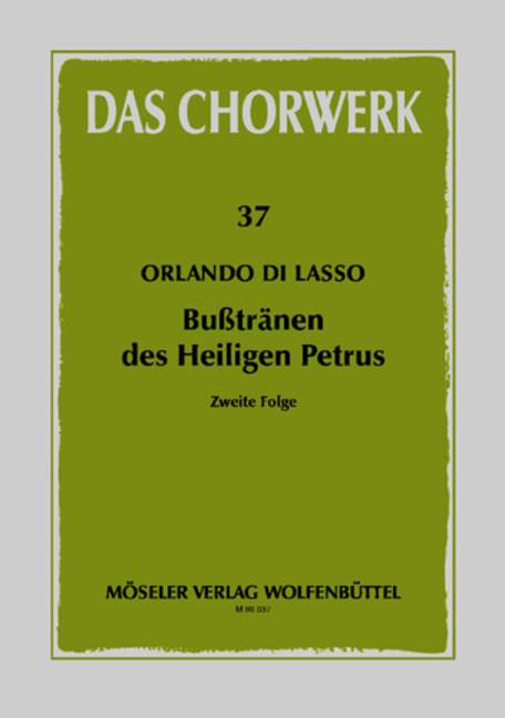 MOSELER LASSO ORLANDO DI - BUSSTRAENEN DES HEILIGEN PETRUS BAND 2 - MIXED CHOIR (SSAATTB)