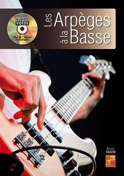 PLAY MUSIC PUBLISHING TAUZIN BRUNO - LES ARPEGES A LA BASSE