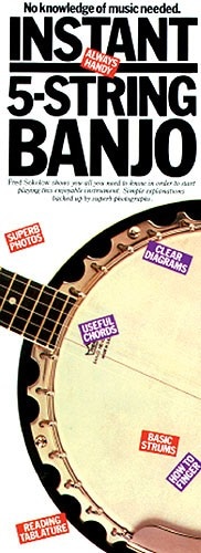 MUSIC SALES INSTANT 5 STRING BANJO - BANJO