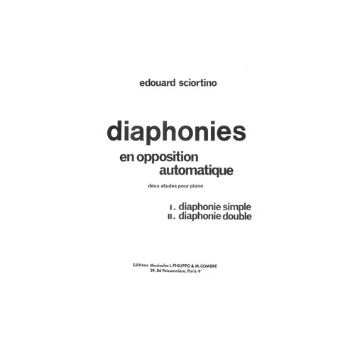 COMBRE SCIORTINO EDOUARD - DIAPHONIES (2 ETUDES) OP.11 - PIANO