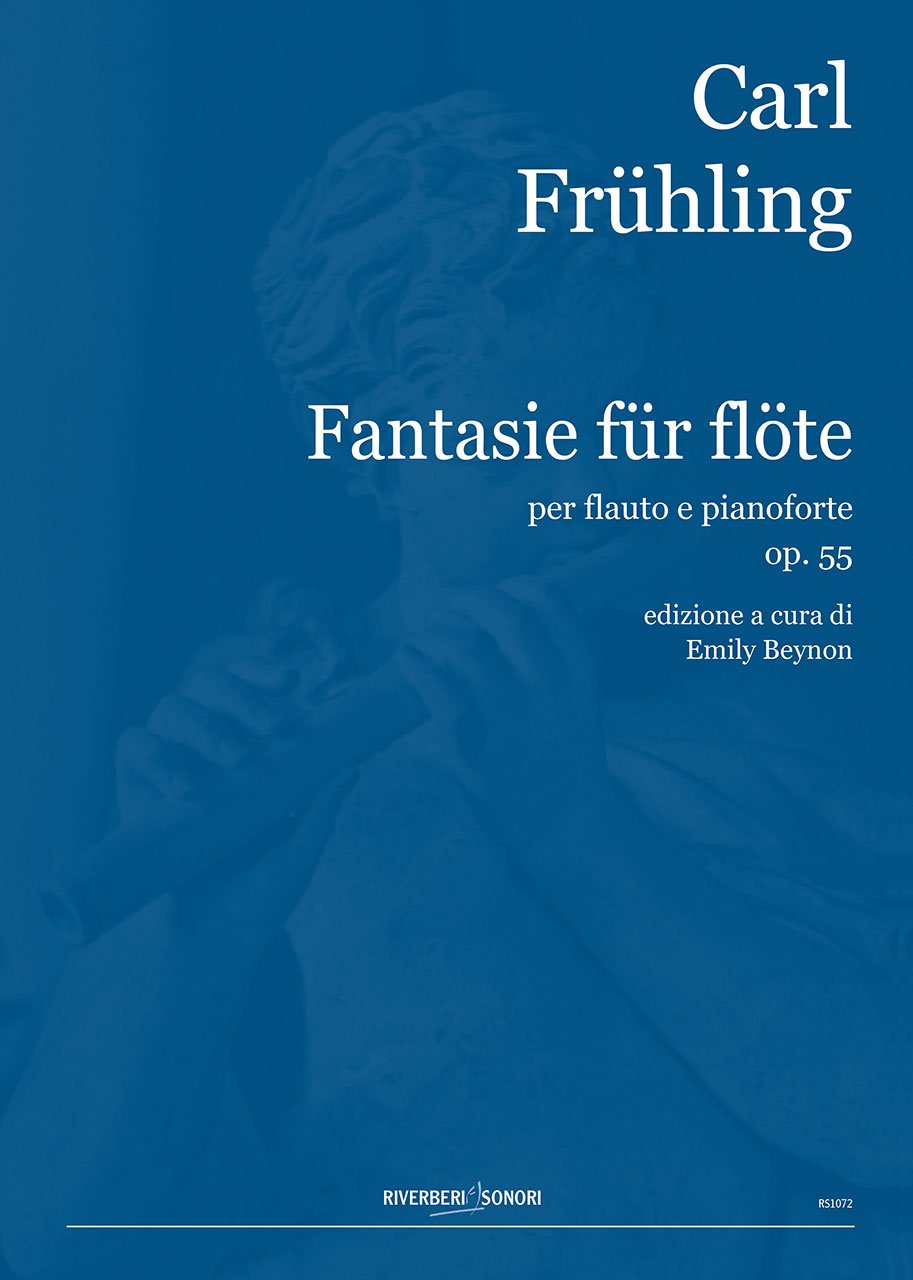 RIVERBERI SONORI FRUEHLING CARL - FANTAISIE OP.55 - FLUTE & PIANO