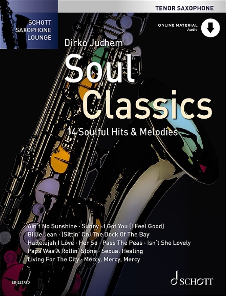 SCHOTT SOUL CLASSICS - TENOR SAXOPHONE