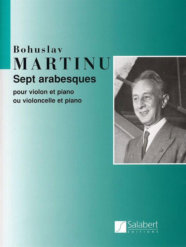 SALABERT MARTINU B. - SEPT ARABESQUES - VIOLON ET PIANO