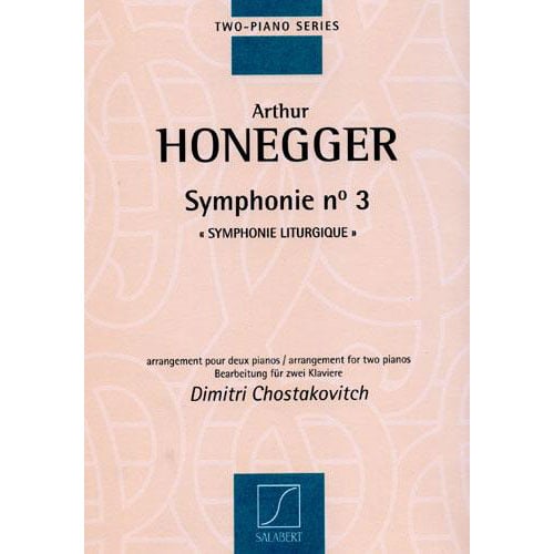 SALABERT HONEGGER A. - SYMPHONIE N 3 SYMPHONIE LITURGIQUE - 2 PIANOS